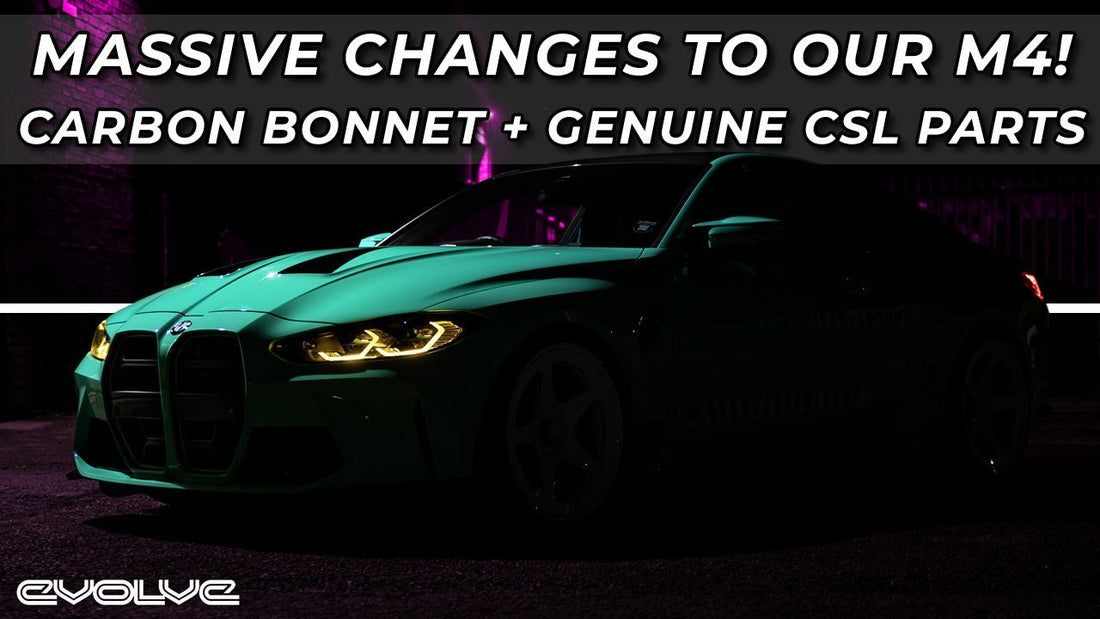 Massive changes to our G82 M4! Carbon Bonnet, Genuine CSL Grill + Rear Lights + Custom Paint + More! - Evolve Automotive
