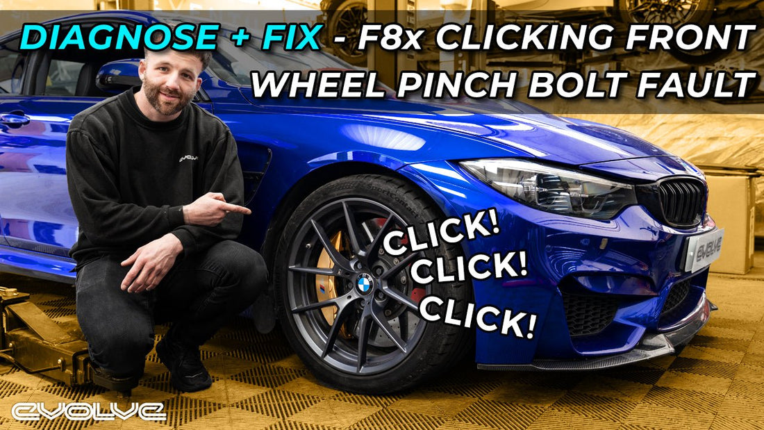 F8x M2/M3/M4 Front Wheel Click - Diagnose + Fix - Evolve Automotive