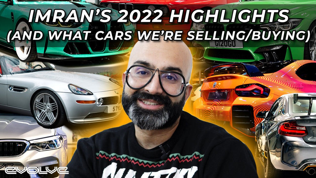 Imran + Evolve's 2022 Round Up - Project Car Updates + 2023 plans - Evolve Automotive